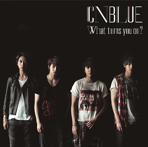 CN Blue What turns you on Regular Edition